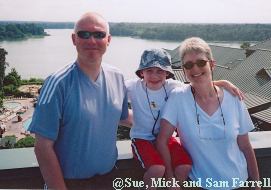 Sue. Mick and Sam Farrell